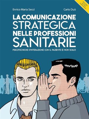 cover image of La comunicazione strategica nelle professioni sanitarie